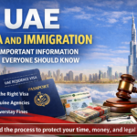 UAE Visa and Immigration: What You Must Know Before Applying