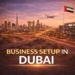 Business Setup in Abu Dhabi Complete Guide for Entrepreneurs